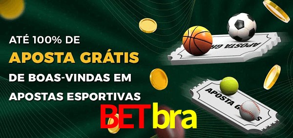 Betbra Ate 100% de Aposta Gratis